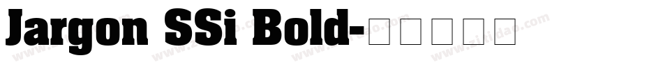 Jargon SSi Bold字体转换